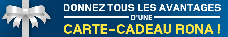Cartes-cadeaux RONA