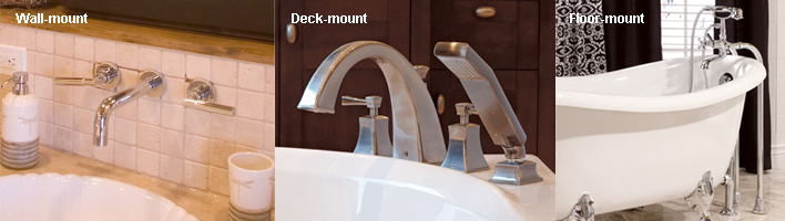 Three types of faucet installation: Wall-mount, deck-mount and floor-mount