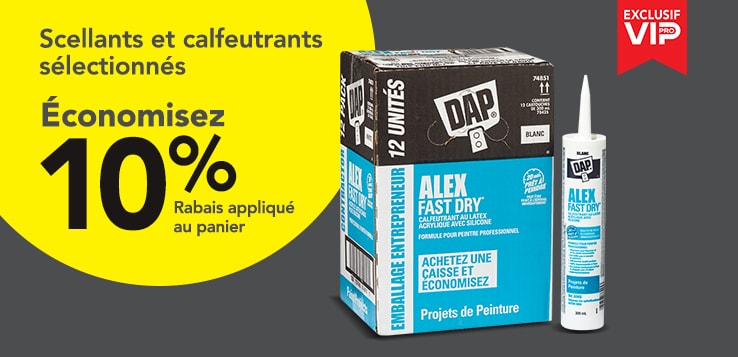 Les Pros économisent 10% sur des scellants et calfeutrants sélectionés. 