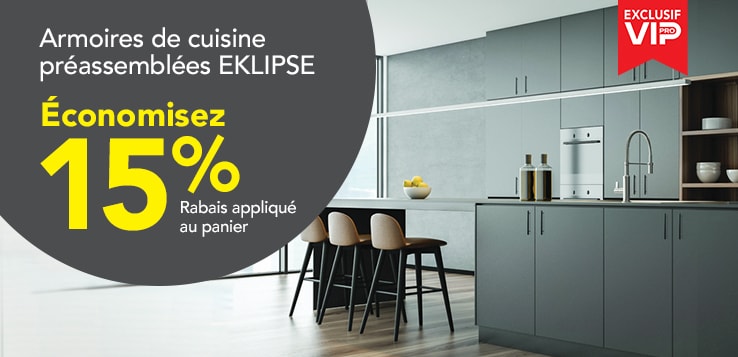 Les Pros économisent 15% sur les armoires de cuisine préassemblées EKLIPSE.