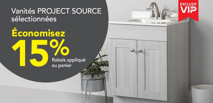 Les Pros économisent 15% sur des vanités PROJECT SOURCE sélectionnées.