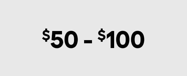 $50-$100  