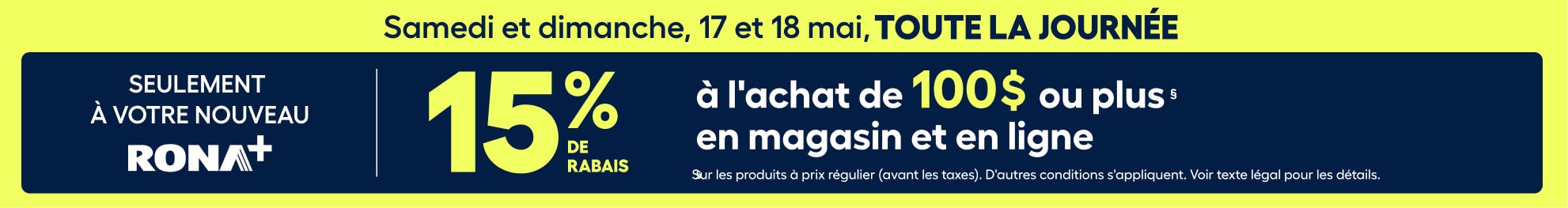 Promotion pour les conversions RONA+