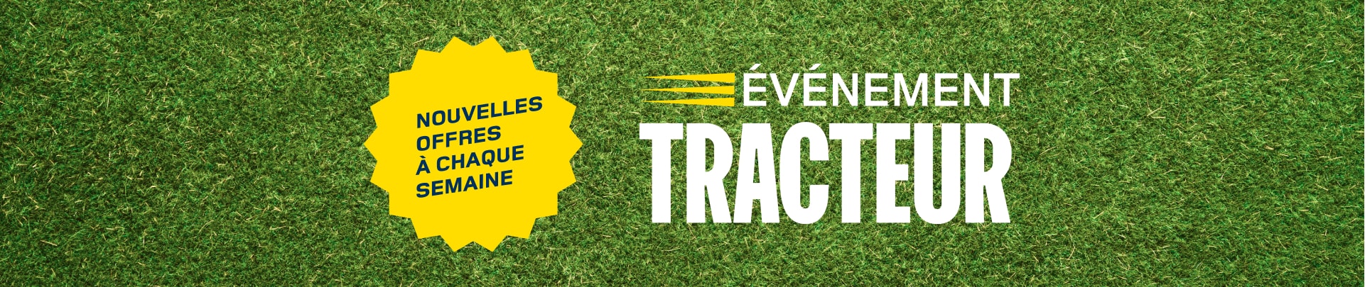 Événement Tracteur chez RONA |Nouvelles offres chaque semaine Événement Tracteur chez RONA |Nouvelles offres chaque semaine