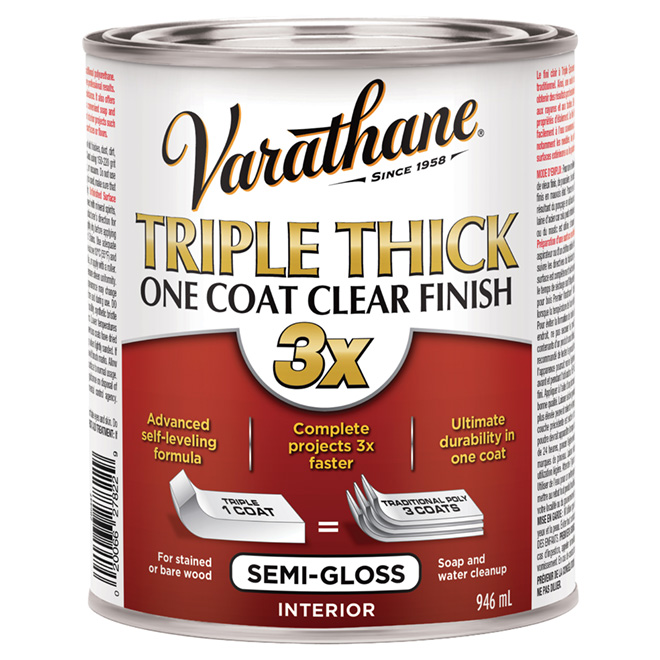 "Triple Thick" One Coat Clear Semi-Gloss Finish